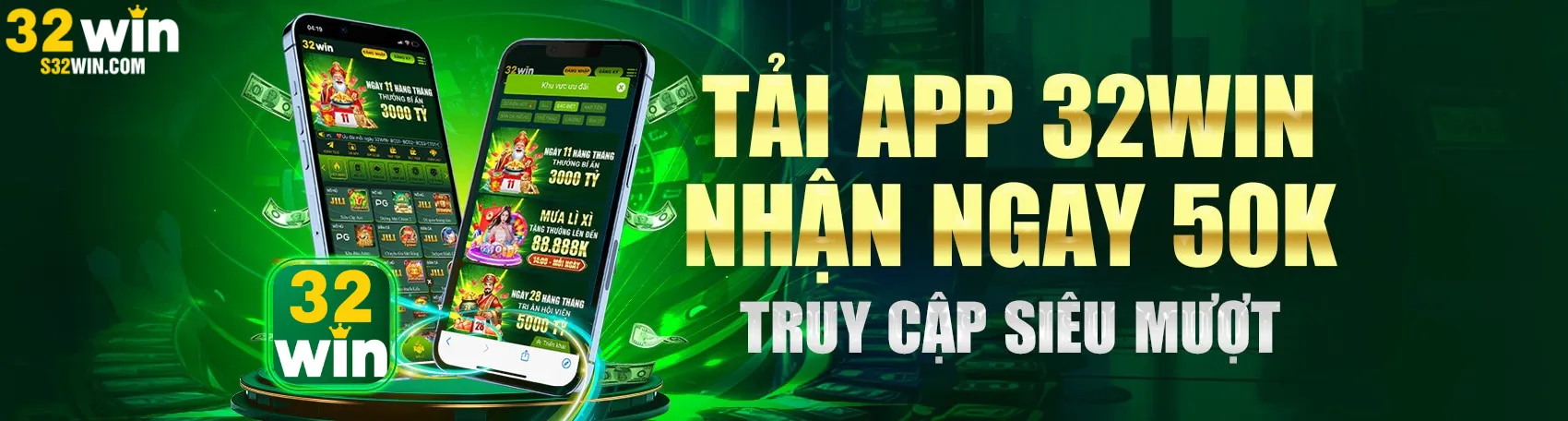 Tải app 32win nhận 50k
