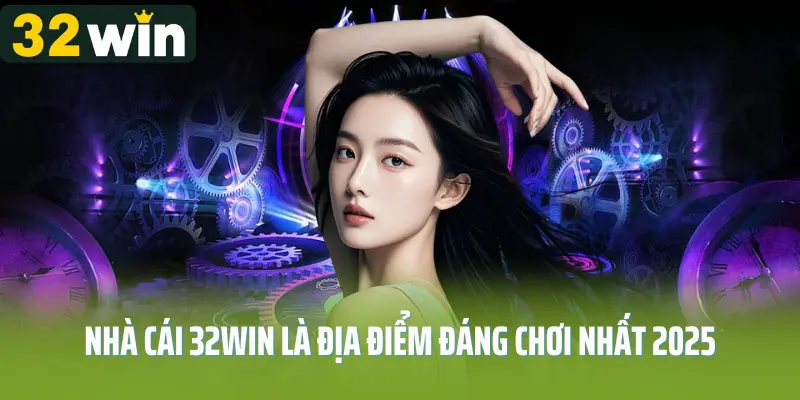 Giới Thiệu Chung Về 32win